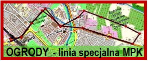 Kliknij tu i sprawdź na mapie jak kursują autobusy na działkę i z działki - linia OGRODY - kliknij tu!!!
